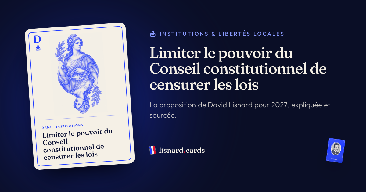 L’image qui accompagnera le lien : Limiter le pouvoir du Conseil constitutionnel de censurer les lois : la proposition de David Lisnard